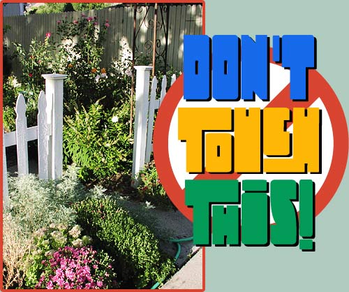 Finger weg von meinem Garten! Finger weg von meinem Garten!